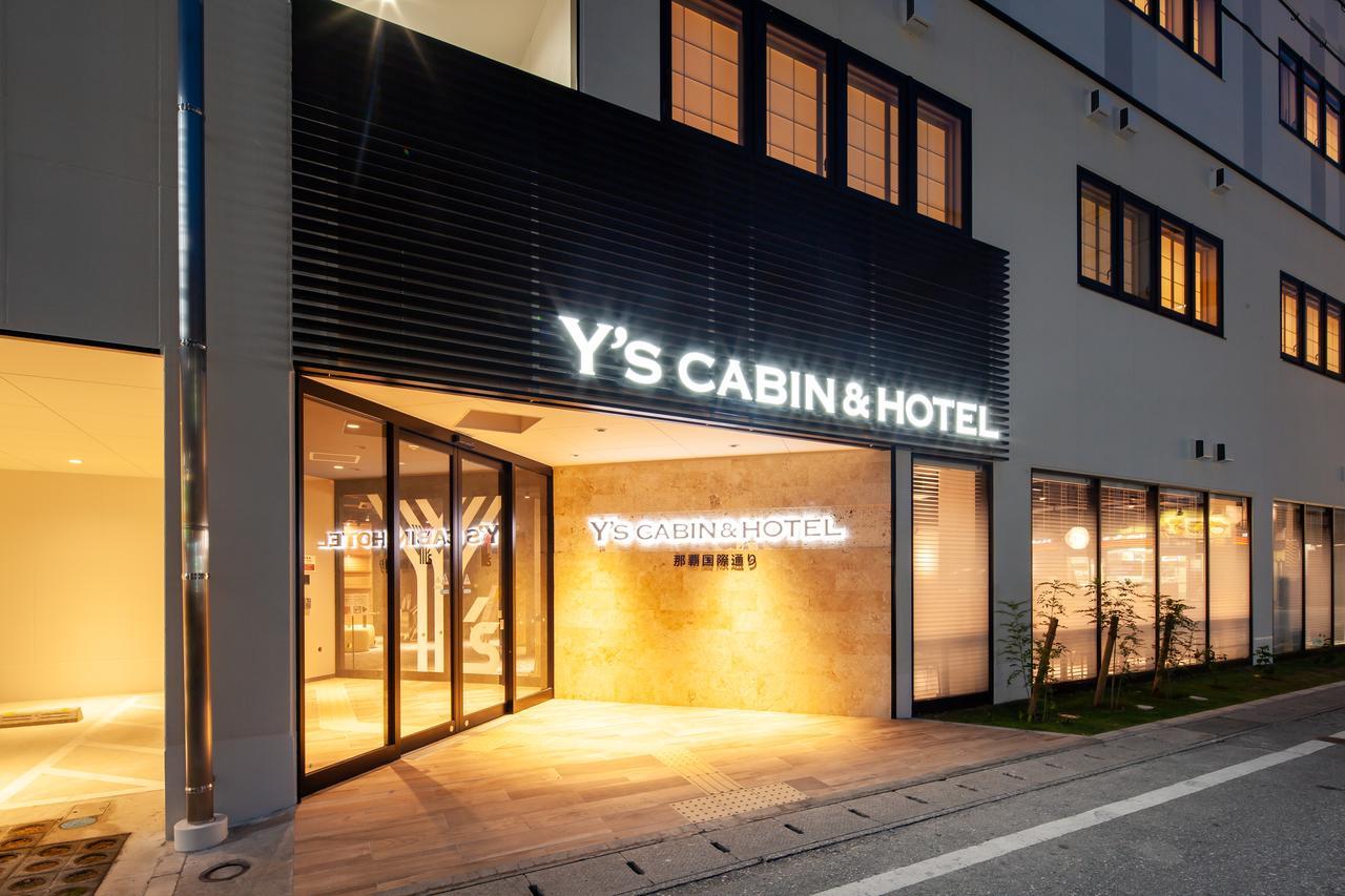 Y'S Cabin&Hotel Naha Kokusai Street Экстерьер фото